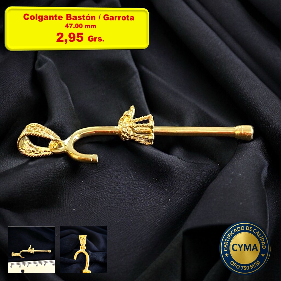 COLGANTE BASTÓN/GARROTA